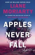 Apples Never Fall - Liane Moriarty