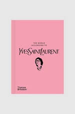 Kniha Thousand The World According to Yves Saint Laurent by Jean-Christophe Napias, English