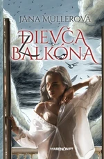 Dievča z balkóna - Jana Müllerová