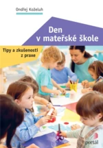 Den v mateřské škole - Ondřej Koželuh