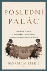 Poslední palác - Norman L. Eisen