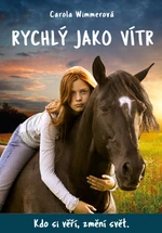 Rychlý jako vítr - Carola Wimmerová - e-kniha