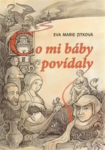 Co báby nevěděly - Eva Marie Zitková