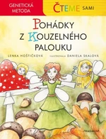 Čteme sami – genetická metoda - Pohádky z Kouzelného palouku - Lenka Hoštičková - e-kniha