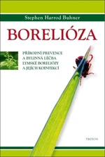 Borelióza - Stephen Harrod Buhner