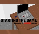 Starting The Game Steam CD Key