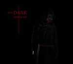 The Dark Inside Me - Chapter II Steam CD Key