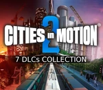 Cities in Motion 2 - 7 DLCs Collection Steam CD Key