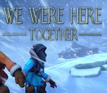 We Were Here Together EU Steam CD Key