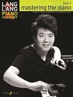 Hal Leonard Lang Lang Piano Academy: Mastering the Piano 1 Kották