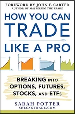 How You Can Trade Like a Pro