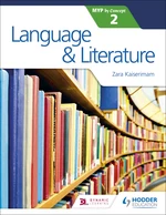 Language and Literature for the IB MYP 2