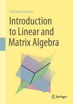 Introduction to Linear and Matrix Algebra