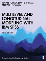 Multilevel and Longitudinal Modeling with IBM SPSS