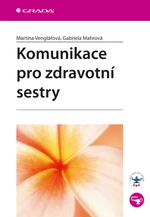 Komunikace pro zdravotní sestry, Venglářová Martina