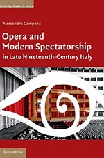 Opera and Modern Spectatorship in Late Nineteenth-Century Italy