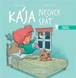 Kája nechce spát - Rosa Jové, Raúl Grabau