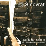 Různí interpreti – Nikdy tak nebolo - Pesničky z rokov 1979-1984 CD