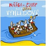 Mnaga A Zdorp – Výhledově! Best Of 25 let