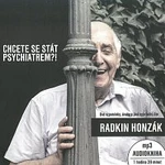 Radkin Honzák – Chcete se stát psychiatrem?! (MP3-CD) CD-MP3