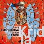 Irena Budweiserová, Jakub Racek – Křídla CD