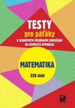 Testy pro páťáky k přijímacím zkouškám - Matematika