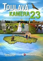 Toulavá kamera 23 - Iveta Toušlová, Marek Podhorský, Josef Maršál