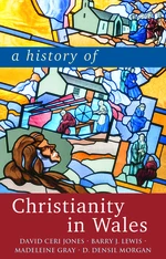 A History of Christianity in Wales