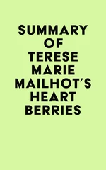 Summary of Terese Marie Mailhot's Heart Berries