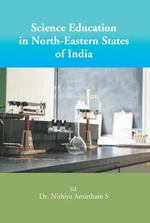 Science Education in North-Eastern States of India