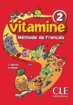 Vitamine 2: Livre de l´éleve