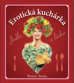 Erotická kuchárka - Štefan Packa