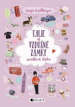 Ľalie a vzdušné zámky - Sonja Kaiblingerová - e-kniha