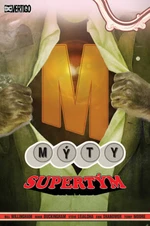 Mýty Supertým - Bill Willingham, Mark Buckingham