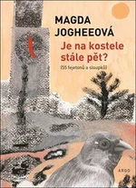 Je na kostele stále pět? - Magda Jogheeová