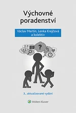 Výchovné poradenství - 3. přepracované vydání - Lenka Krejčová, Václav Mertin - e-kniha