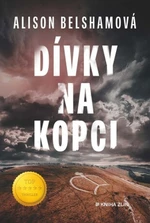 Dívky na kopci - Alison Belshamová