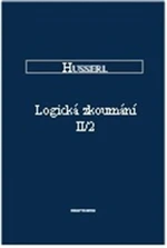 Logická zkoumání II/2 - Edmund Husserl