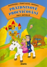 Prázdninové procvičování pro 2.ročník ZŠ - Martin Kučera, Andrea Brázdová