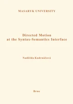 Directed Motion at the Syntax-Semantics Interface - Naděžda Kudrnáčová - e-kniha