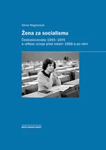 Žena za socialismu - Alena Wagnerová - e-kniha