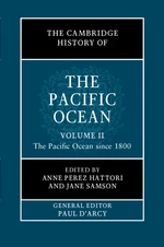 The Cambridge History of the Pacific Ocean