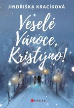 Veselé Vánoce, Kristýno! - Jindřiška Kracíková - e-kniha