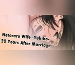 Netorare Wife -Yukiko- 20 Years After Marriage Steam CD Key