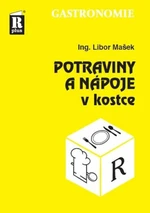 Potraviny a nápoje v kostce - Libor Mašek