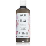 I love... Naturals Rose & Argan opojný sprchový gél s vôňou ruží 500 ml