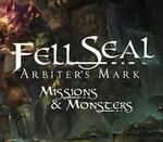 Fell Seal: Arbiter's Mark - Missions and Monsters DLC Steam CD Key