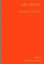 Bibliografie 1953-2022 - Jiří Němec