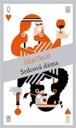 Srdcová dáma - Iulian Ciocan