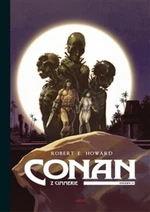 Conan z Cimmerie - Svazek II. - Robert E. Howard, Luc Brunschwig, Virginie Augustin, Etienne Le Roux, Robin Recht